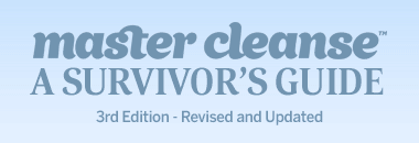 Master Cleanse: A Survivor's Guide